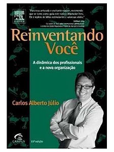 Reinventando você - Carlos Alberto Júlio (marcas)