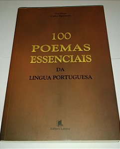 100 Poemas essenciais da língua portuguesa - Carlos Figueiredo