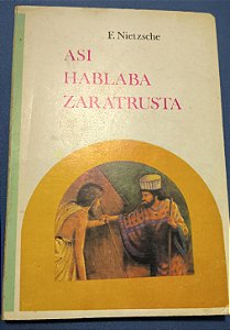 Asi Hablaba Zaratrusta - F. Nietzsche