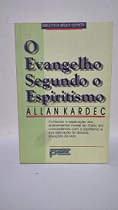 O evangelho segundo o espiritismo - Allan Kardec
