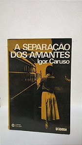 A Separação dos Amantes - Igor Caruso