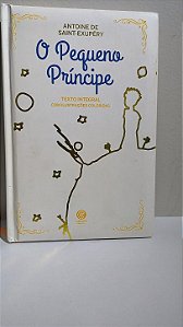 O Pequeno Príncipe - Antoine de Saint-Exupéry