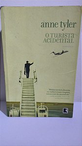 O Turista Acidental - Anne Tyler