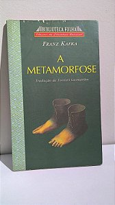 A Metamorfose - Franz Kafka
