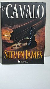 O Cavalo - Steven James