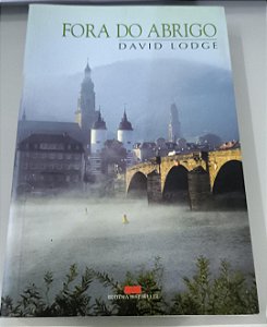 Fora do Abrigo - David Lodge