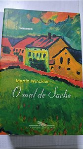 O Mal de Sachs - Martin Winckler