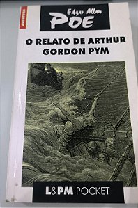 O Relato de Arthur Gordon Pym - Edgar Allan Poe