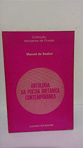 Antologia da Poesia Britânica Contemporânea - Manuel de Seabra