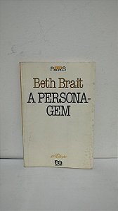 A Personagem - Beth Brait