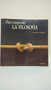 Para comprender LA FILOSOFIA - Simonne Nicolas (Idioma: Espanhol)