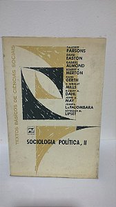 Sociologia Política, II - Talcott Parsons e outros