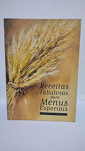 Receitas Fabulosas para Menus Especiais - Judith Pacheco