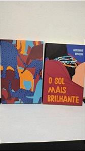 O Sol Mais Brilhante - Adrienne Benson