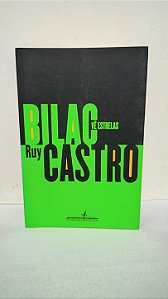 Bilac Vê Estrelas - Ruy Castro