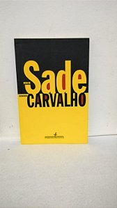 Medo de Sade - Bernardo Carvalho