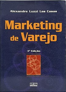 ​​​​​​​Marketing de Varejo - Alexandre Luzzi Las Casas