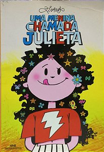 Uma Menina Chamada Julieta -  Ziraldo