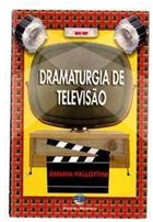 Dramaturgia de Televisão - Renata Pallottini (marcas)