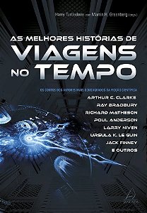 As Melhores Histórias de Viagem no Tempo - Harry Turtledove