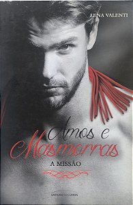 Amos e Masmorras: A Missão - Lena Valenti