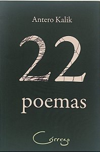22 poemas - Antero Kalik