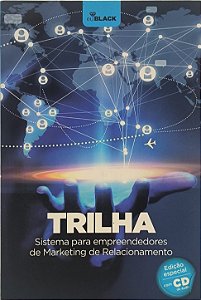 TRILHA : Sistema para empreendedores de Marketing de Relacionamento - Fernanda Muniz