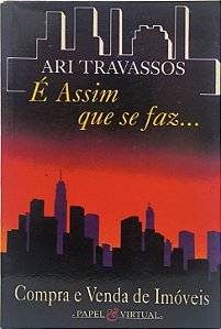 É Assim que se faz - Ari Travassos