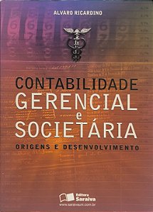 Contabilidade Gerencial e Societária - Alvaro Ricardino