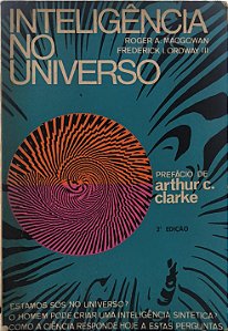 Inteligência no Universo -  Roger A. MacGowan e Frederick I. Ordway III