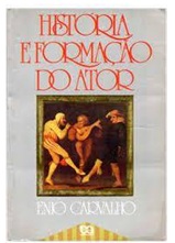 História e Formação do Ator - Enio Carvalho (marcas)