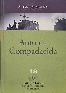 Auto da Compadecida - Ariano Suassuna