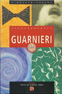 Gianfrancesco Guarnier - Seleção: Décio de Almeida Prado