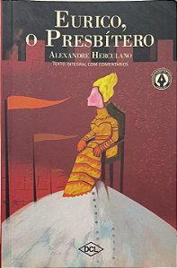 Eurico, o Presbítero - Alexandre Herculano