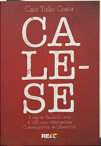 Cale-se -  Caio Túlio Costa