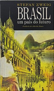 Brasil, um país do futuro - Stefan Zweig
