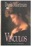 Vinculos - Doris Mortman