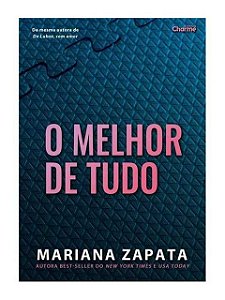 O melhor de tudo - Mariana Zapata