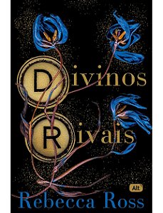 Divinos rivais - Rebecca Ross