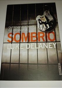 Sombrio - Luke Delaney