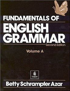Fundamentals of English Grammar, Volume A - Betty Schrampfer