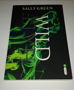 Half Wild - Sally Green