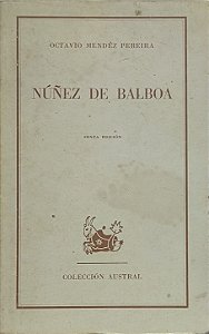 Núñez de Balboa - Octavio Méndez Pereira (idioma-espanhol)