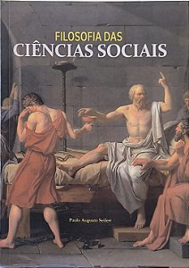 Filosofia das Ciências Sociais - Paulo Augusto Seifert