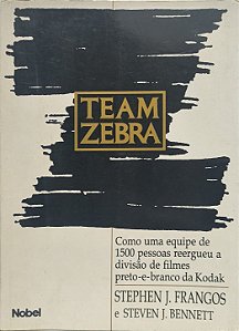 Team Zebra - por Stephen J. Frangos e Steven J. Bennett