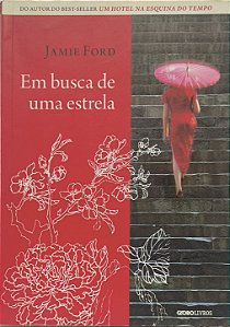 Em busca de uma estrela - Jamie Ford