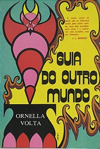 Guia do Outro Mundo - Ornella Volta