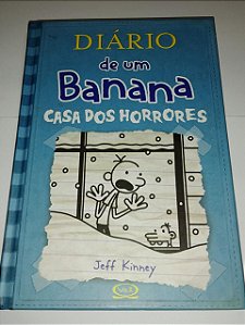 Diário de um banana - Casa dos horrores - Jeff Kinney