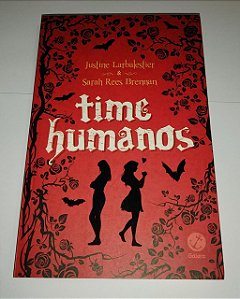 Time humanos - Justine Larbalestier