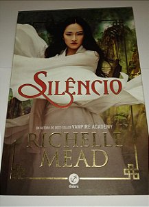 Silêncio - Richelle Mead